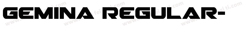 Gemina Regular字体转换